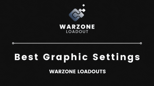 The best graphic settings for Warzone – Season 4