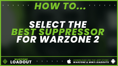 select the best suppressor for Warzone 2