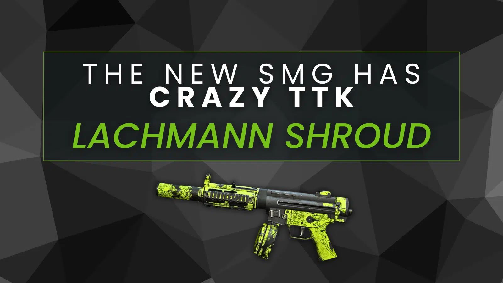 BEST LACHMANN SHROUD LOADOUTS FOR WARZONE