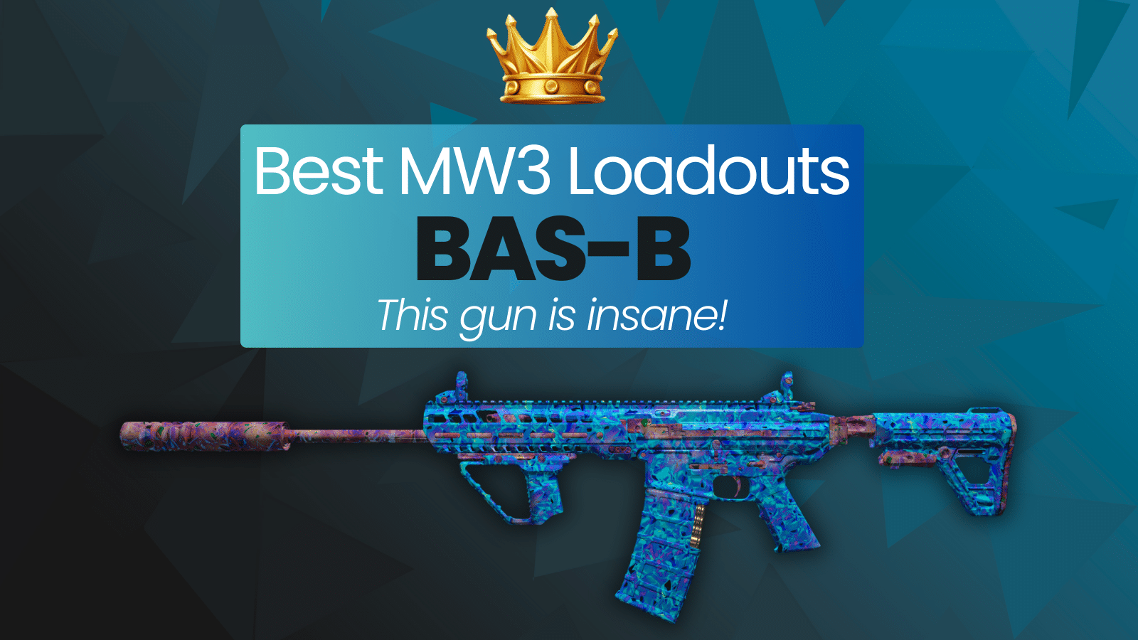 THE BEST BAS-B LOADOUTS FOR MW3 MUTLIPLAYER – THIS GUN IS META!